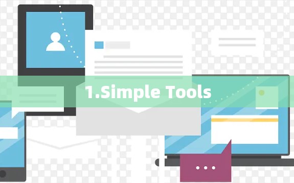 1.Simple Tools